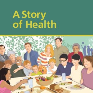 A Story of Health