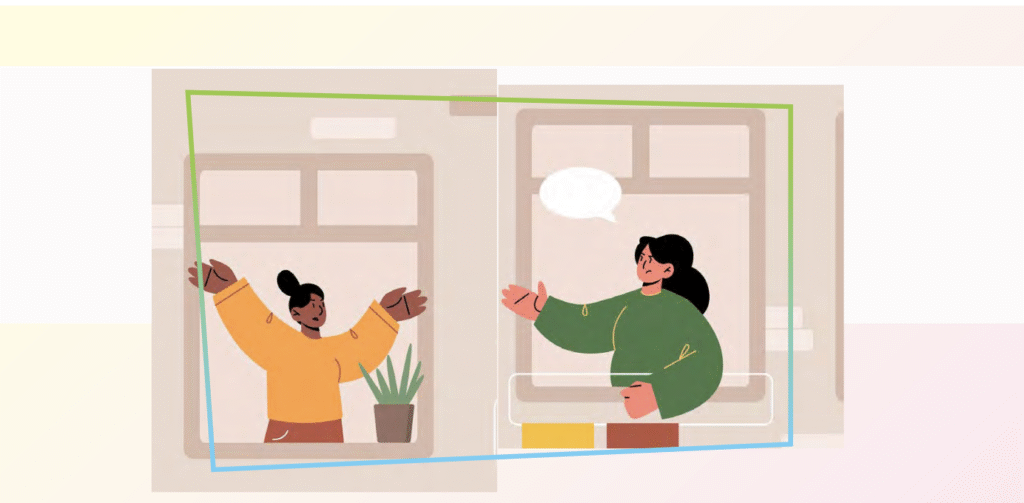 This example shows two neighbors happily chatting with each other through open windows